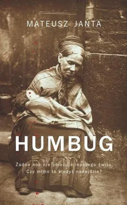 Immagine prodotto di Powieść obyczajowa Humbug - Mateusz Jańta