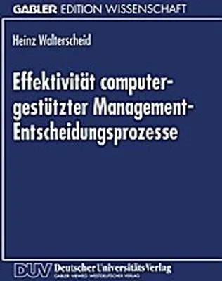 Obrázok produktu pre Effektivität computergestützter Management-Entscheidungsprozesse