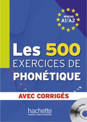 Immagine prodotto di Les 500 exercices de phonétique. Livre de l'élève + CD Audio + corrigés