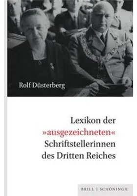 Obrázok produktu pre Lexikon der 'ausgezeichneten' Schriftstellerinnen des Dritten Reiches