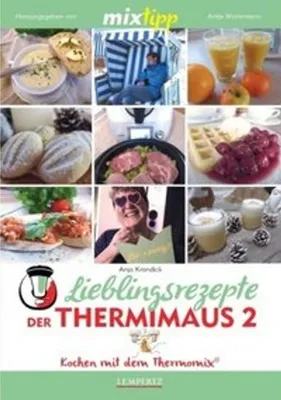 Produktbild von mixtipp Lieblingsrezepte der Thermimaus 2