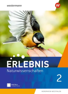 Produktbild von Erlebnis Naturwissenschaften 2. Schulbuch. Für Nordrhein-Westfalen