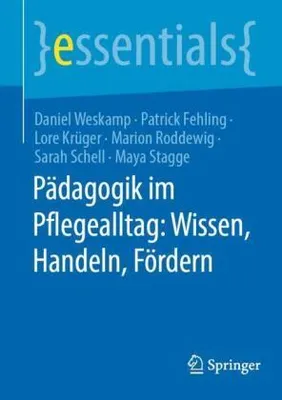 Obrázek produktu pro Pädagogik im Pflegealltag: Wissen, Handeln, Fördern