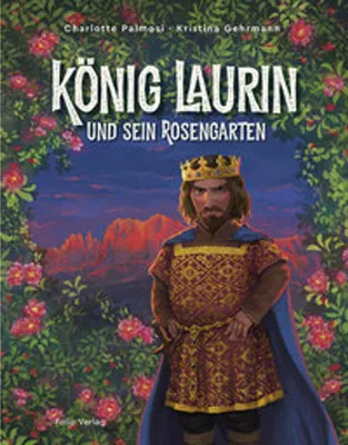 Zdjęcie produktu dla König Laurin und sein Rosengarten