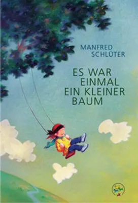Produktbild von Es war einmal ein kleiner Baum