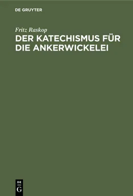 Produktbild von Der Katechismus für die Ankerwickelei