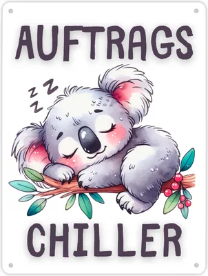 Produktbild von Schlafender Koala Metallschild XL in 21x28 cm mit Spruch Auftragschiller