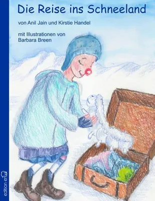 Produktbild von Die Reise ins Schneeland