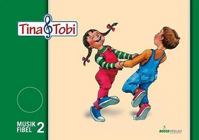 Image de Tina und Tobi. Musikfibel 2