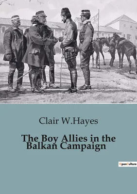 Produktbild von The Boy Allies in the Balkan Campaign