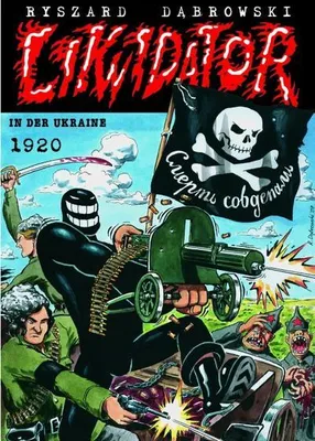 Produktbild von Likwidator in der Ukraine 1920