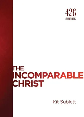 Produktbild von The Incomparable Christ