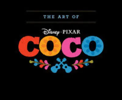 Produktbild von Disney/Pixar the Art of Coco