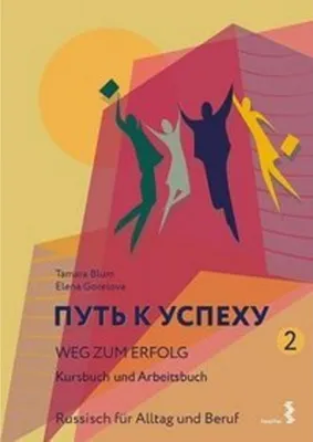 Produktbild von Weg zum Erfolg 2 - Russisch für Alltag und Beruf