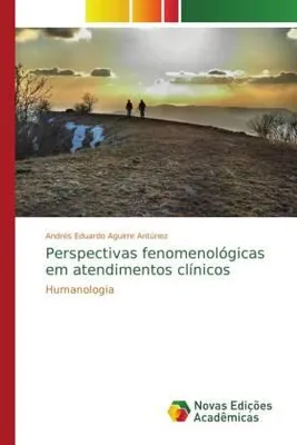 Produktbild von Perspectivas fenomenológicas em atendimentos clínicos