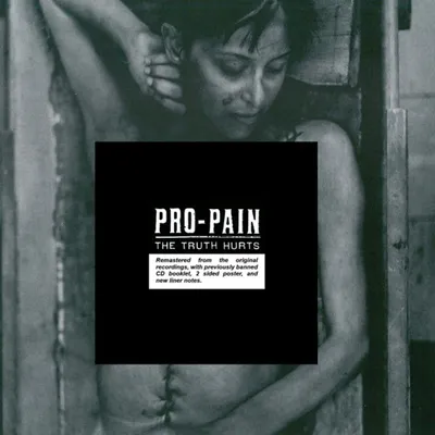 Obrázek produktu pro Pro-Pain: The Truth Hurts (Re-Release)