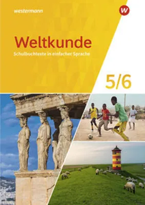 Zdjęcie produktu dla Weltkunde 5 / 6. Schulbuchtexte in einfacher Sprache. Für Gemeinschaftsschulen in Schleswig-Holstein