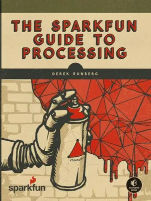 Immagine prodotto di The Sparkfun Guide to Processing