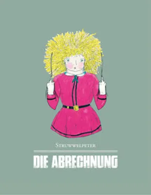 Obrázok produktu pre Struwwelpeter - Die Abrechnung