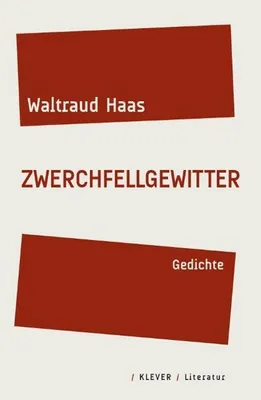 Zdjęcie produktu dla Zwerchfellgewitter: Gedichte in Zweizeilern und Haikus