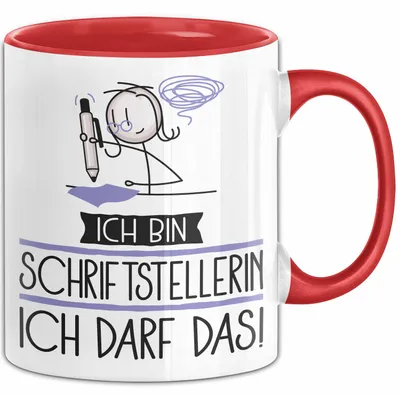 Produktbild von Geschenk für Schriftstellerin Tasse Lustige Geschenkidee Geburtstag Ich Bin Schriftstellerin Ich Darf Das (Rot)