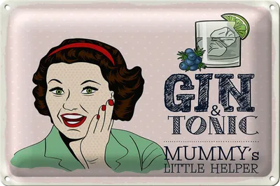 Produktbild von Blechschild Spruch lustig Gin Tonic Mummy´s Helper 18x12cm