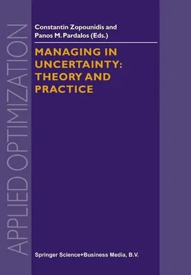 Immagine prodotto di Managing in Uncertainty: Theory and Practice