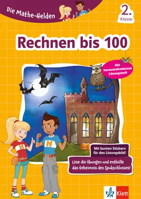 Produktbild von Die Mathe-Helden. Rechnen bis 100. 2. Klasse