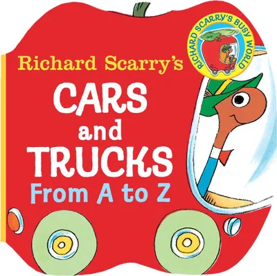 Produktbild von Richard Scarry's Cars and Trucks from A to Z