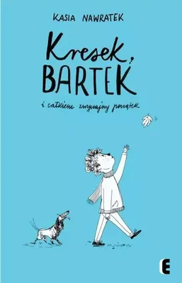 Produktbild von Kresek, Bartek i całkiem zwyczajny początek