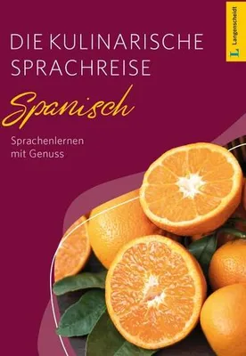 Zdjęcie produktu dla Langenscheidt Die kulinarische Sprachreise Spanisch