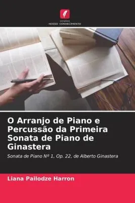 Produktbild von Pailodze Harron, L: O Arranjo de Piano e Percussão da Primei