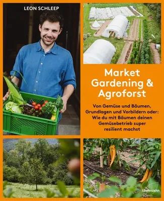 Produktbild von Market Gardening & Agroforst