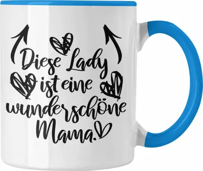 Produktbild von Trendation - Wunderschöne Mama Geschenk Tasse mit Spruch Kaffeetasse Mutter Muttertag Geschenkidee (Blau)
