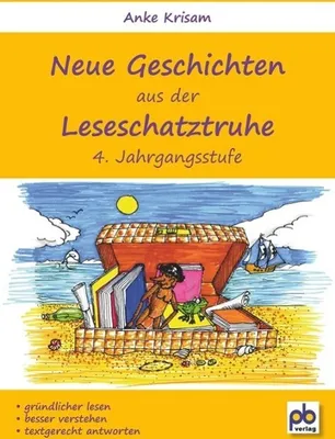 Produktbild von Neue Geschichten aus der Leseschatztruhe 4. Jahrgangsstufe