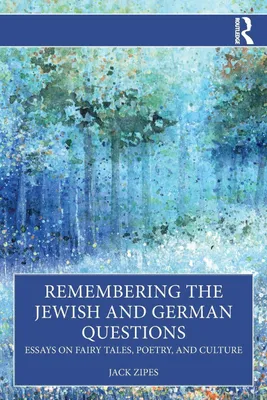 Produktbild von Remembering the Jewish and German Questions