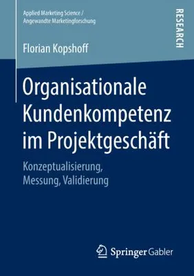 Immagine prodotto di Organisationale Kundenkompetenz im Projektgeschäft