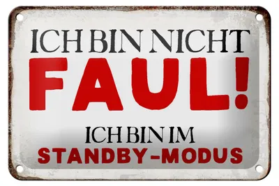 Produktbild von Blechschild Spruch 18x12cm bin nicht faul im standby Modus