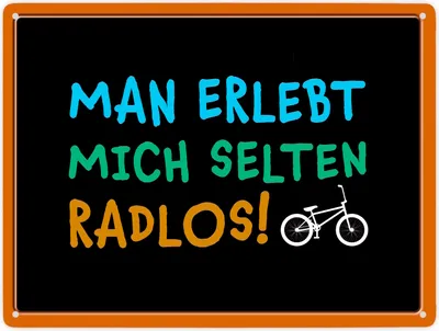 Produktbild von Man erlebt mich selten radlos Metallschild XXL mit BMX Motiv