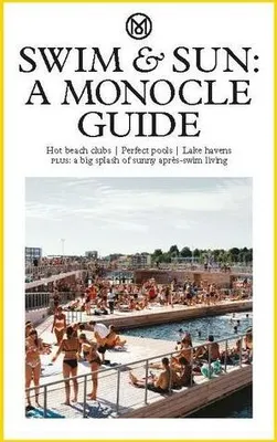 Obrázek produktu pro Swim & Sun: A Monocle Guide