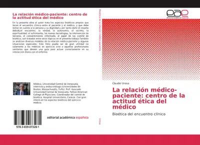 Produktbild von La relación médico-paciente: centro de la actitud ética del médico