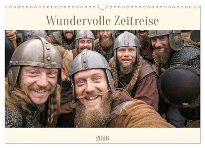 Produktbild von Wundervolle Zeitreise (Wandkalender 2026 DIN A3 quer), CALVENDO Monatskalender