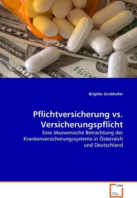 Produktbild von Grubhofer, B: Pflichtversicherung vs. Versicherungspflicht