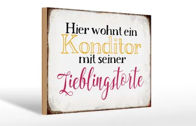 Produktbild von Holzschild Spruch 30x20cm hier Konditor mit Lieblingstorte