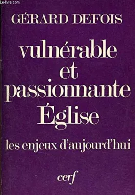 Image de Vulnérable et passionnante Église