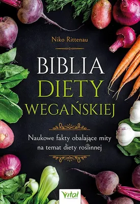Zdjęcie produktu dla Biblia diety wegańskiej