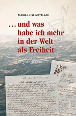Produktbild von ... und was habe ich mehr in er Welt als Freiheit