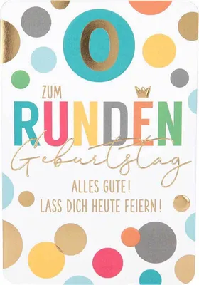 Produktbild von Depesche Klappkarten Kunterbunt : Zum runden Geburtstag alles Gute! Klappkarten Kunterbunt Sortierung: Zum runden Geburtstag alles Gute!