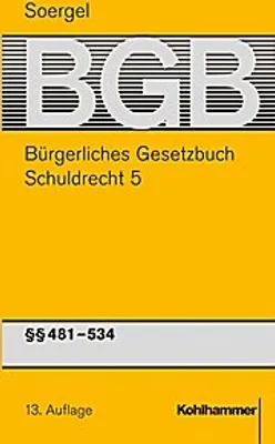 Produktbild von Bürgerliches Gesetzbuch / BGB (13. A.). Schuldrecht 5