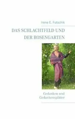 Immagine prodotto di Das Schlachtfeld und der Rosengarten